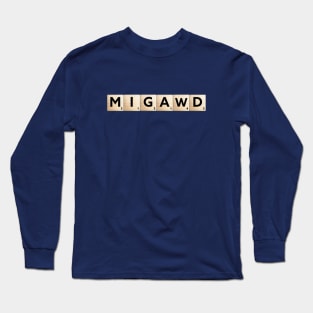 MIGAWD Scrabble Long Sleeve T-Shirt